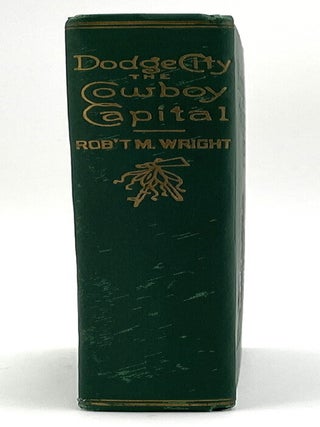 Dodge City the Cowboy Capital