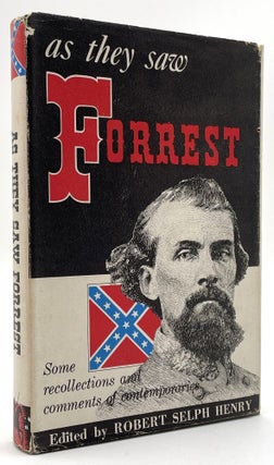 Item #2159 As They Saw Forrest. Robert Selph Henry