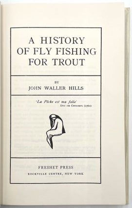 A History of Fly Fishing for Trout