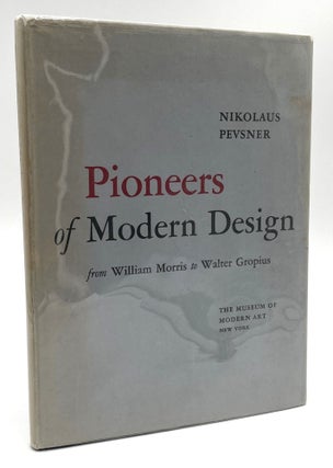 Item #2183 Pioneers of Modern Design. Nikolaus Pevsner