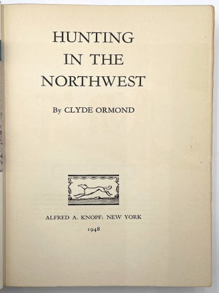 Hunting in the Northwest