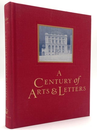 Item #2196 A Century of Arts & Letters