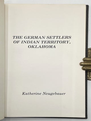 The German Settlers of Indian Territory, Oklahoma