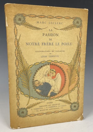 La Passion de Notre Frère le Poilu (The Passion of our Brother the Soldier).