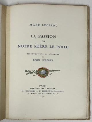 La Passion de Notre Frère le Poilu (The Passion of our Brother the Soldier).