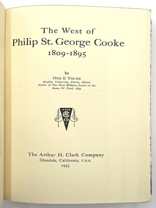 The West of Philip St. George Cooke 1809 - 1895.
