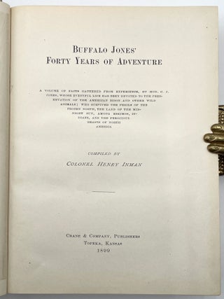 Buffalo Jones' Forty Years of Adventure