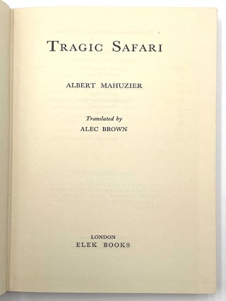 Tragic Safari