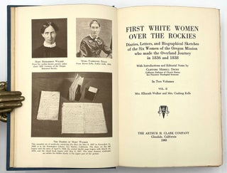 First White Women Over the Rockies, 3 Vols.