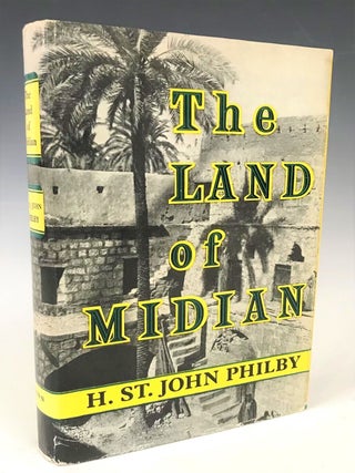 Item #226 The Land of Midian. Larry McMurtry, H. St. John Philby
