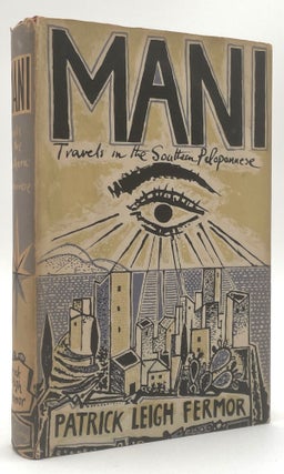 Item #2301 Mani. Larry McMurtry Collection, Patrick Leigh Fermor