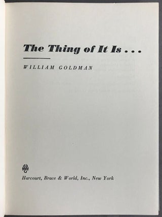 The Thing of it Is…