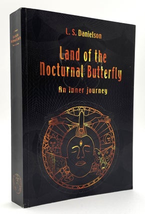 Item #2311 Land of the Nocturnal Butterfly. L. S. Danielson