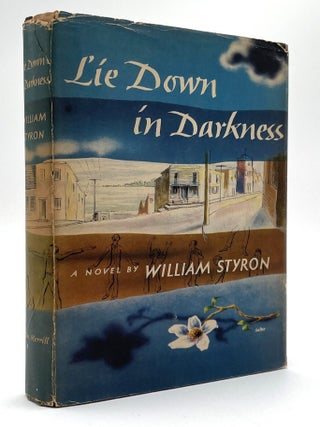 Item #2346 Lie Down in Darkness. Larry McMurtry Collection, William Styron