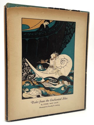 Item #2360 Tales from the Enchanted Isles. Ethel May Gate, Dorothy P. Lathrop