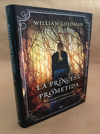 Item #237 La Princesa Prometida (The Princess Bride). William Goldman Collection, William Goldman