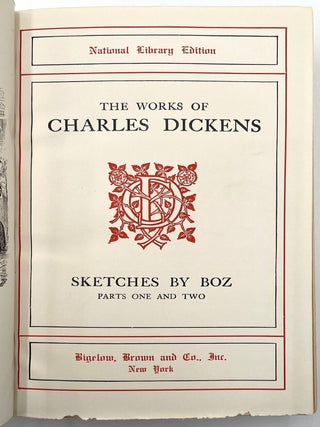 The Works of Charles Dickens Sketches by Boz