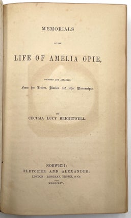 Memorials of the Life of Amelia Opie