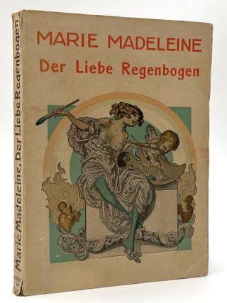 Item #2418 Der Liebe Regenbogen. Marie-Madeleine