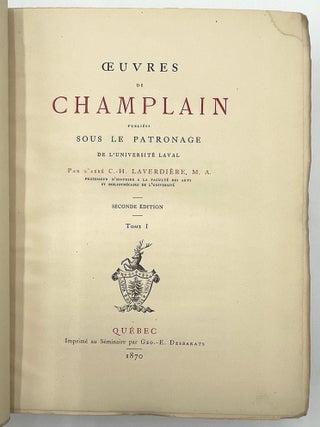 Oevres de Champlain, 6 Vols. In 2