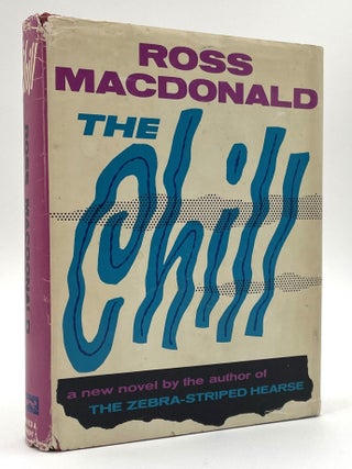 Item #2549 The Chill. William Goldman Collection, Ross Macdonald