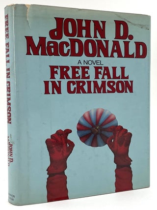 Item #2553 Free Fall in Crimson. William Goldman Collection, John D. MacDonald