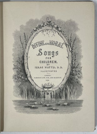Item #25 Divine and Moral Songs for Children. Isaac Watts