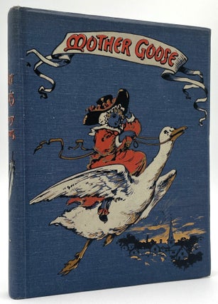 Item #2600 Mother Goose's Nursery Rhymes. Traditional