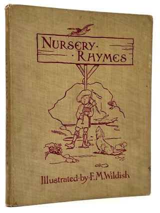 Item #2615 Nursery Rhymes. Mother Goose. F. M. Wildish