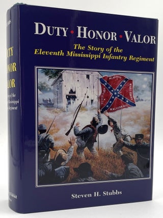 Item #2623 Duty, Honor, Valor. Steven H. Stubbs
