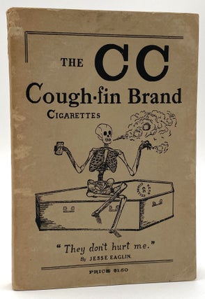 Item #2632 The CC Cough-Fin Brand Cigarettes. Jesse Eaglin