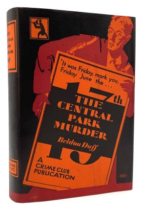 Item #2676 The Central Park Murder. Beldon Duff