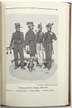 Cry Comanche: The 2nd U.S. Cavalry in Texas, 1855-1861
