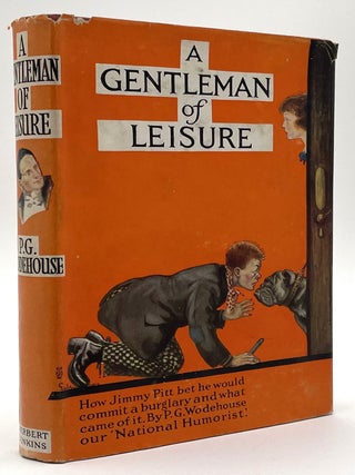 Item #2690 A Gentleman of Leisure. Larry McMurtry Collection, P. G. Wodehouse
