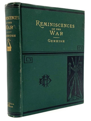 Item #2732 Army Life: A Private's Reminiscences of the Civil War. Rev. Theodore Gerrish