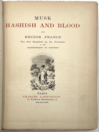 Musk, Hashish and Blood