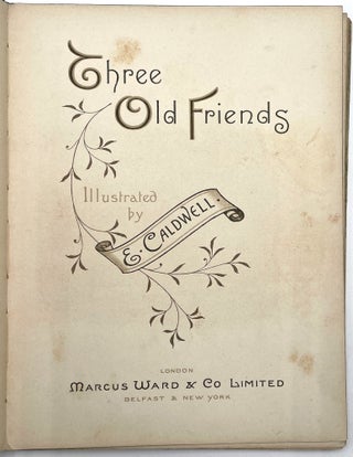 Three Old Friends