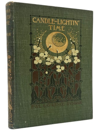 Item #2834 Candle-Lightin' Time. Paul Laurence Dunbar