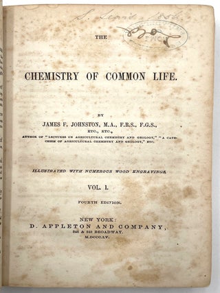The Chemistry of Common Life, 2 Vols.