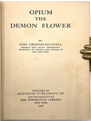 Opium: the Demon Flower
