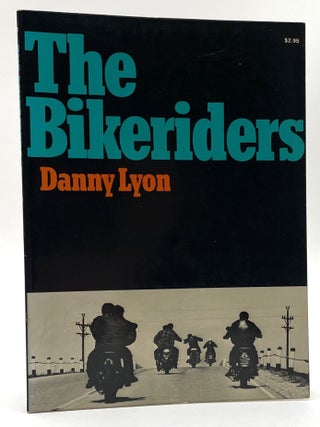 Item #2898 The Bikeriders. Bill Wittliff Collection, Danny Lyon