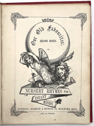 Our Old Favourites; or, Nursery Rhymes for Infant Minds