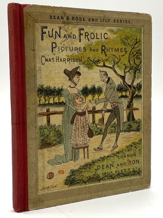 Item #3035 Fun and Frolic Pictures and Rhymes. Chas Harrison