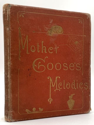 Item #3041 Mother Goose's Melodies for Children. Henry L. Stephens, Gaston Fay