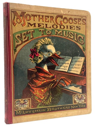 Item #3043 Mother Goose's Nursery Rhymes and Nursery Songs. J. W. Elliott
