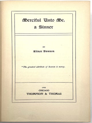 Merciful Unto Me, a Sinner