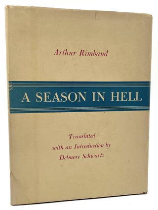 Item #3091 A Season in Hell. Arthur Rimbaud