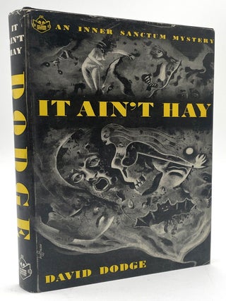 Item #3103 It Ain't Hay. David Dodge
