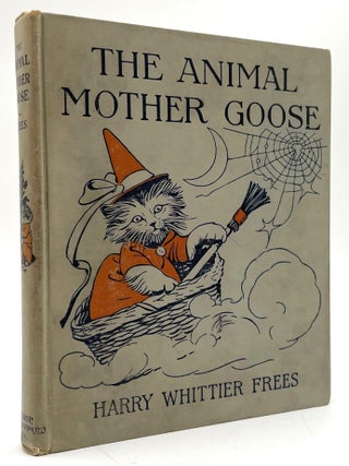 Item #3116 The Animal Mother Goose. Harry Whittier Frees