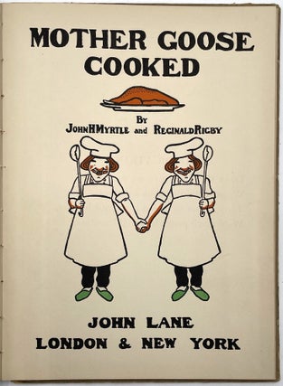Mother Goose Cooked